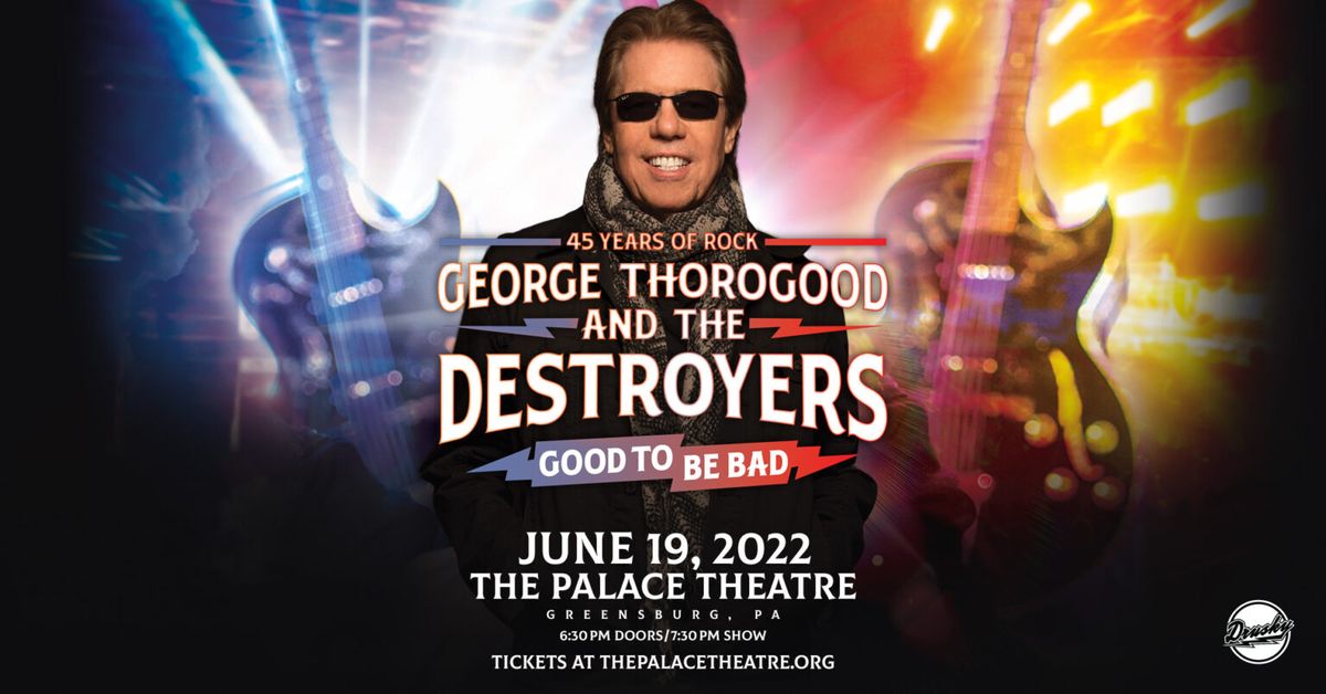 George Thorogood & The Destroyers