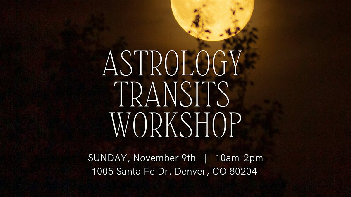 Astrology Transits Workshop
