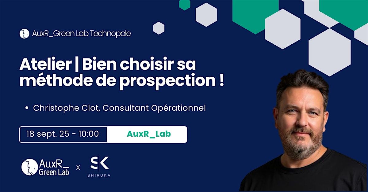 Atelier Commercial | Bien choisir sa m\u00e9thode de prospection !