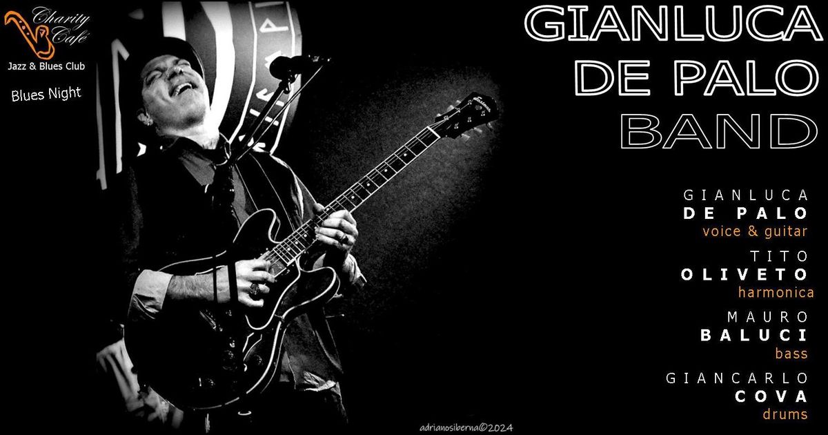 GIANLUCA DE PALO BAND | BluesNight