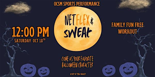 NetFLEX & Sweat