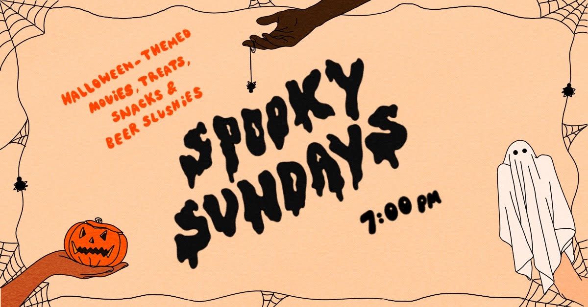 Spooky Sundays