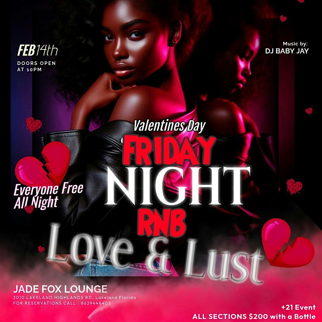 Valentine\u2019s Day FRIDAY NIGHT RNB