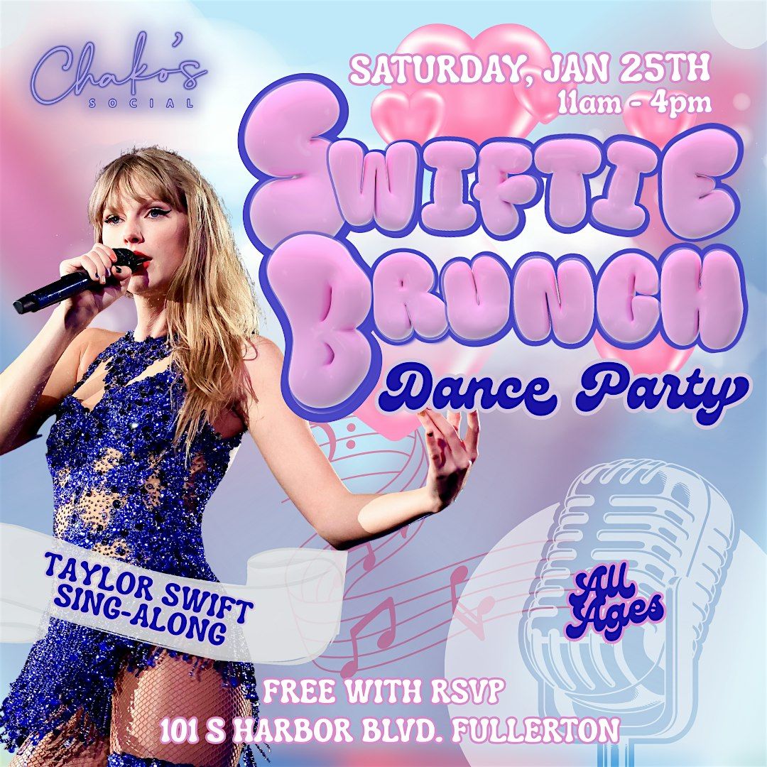 Swiftie Brunch: Taylor Swift Sing-Along & Dance Party -Downtown Fullerton