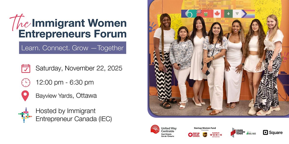 Immigrant Women Entrepreneurs Forum