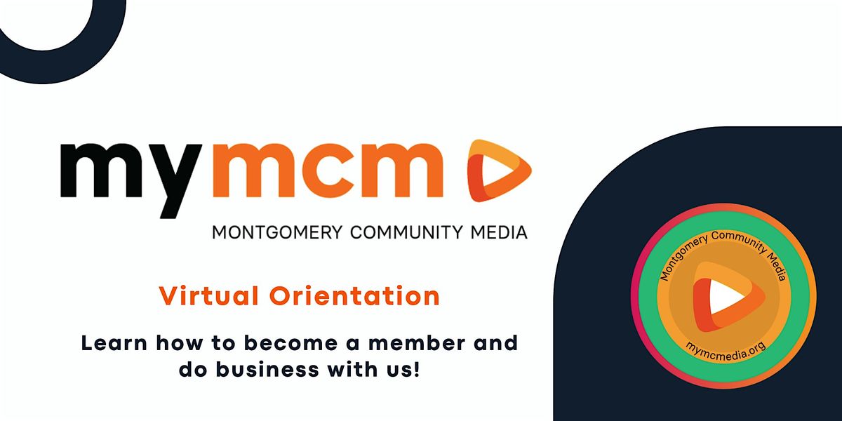 VIRTUAL Member Orientation