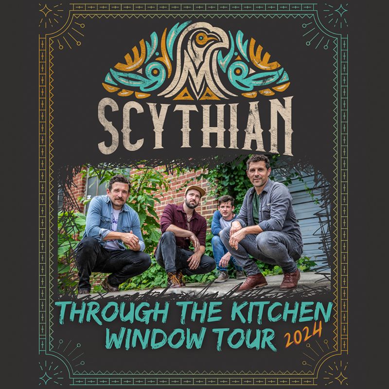 SCYTHIAN: Through The Kitchen Window Tour w\/ Presley Barker