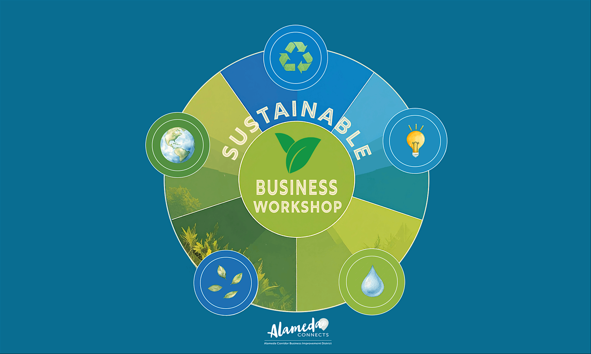 Sustainable Business Workshop with Alameda Connects