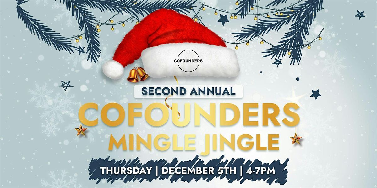 CoFounders Mingle Jingle