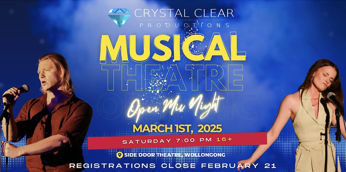 Crystal Clear Productions - Musical Theatre Open Mic Night