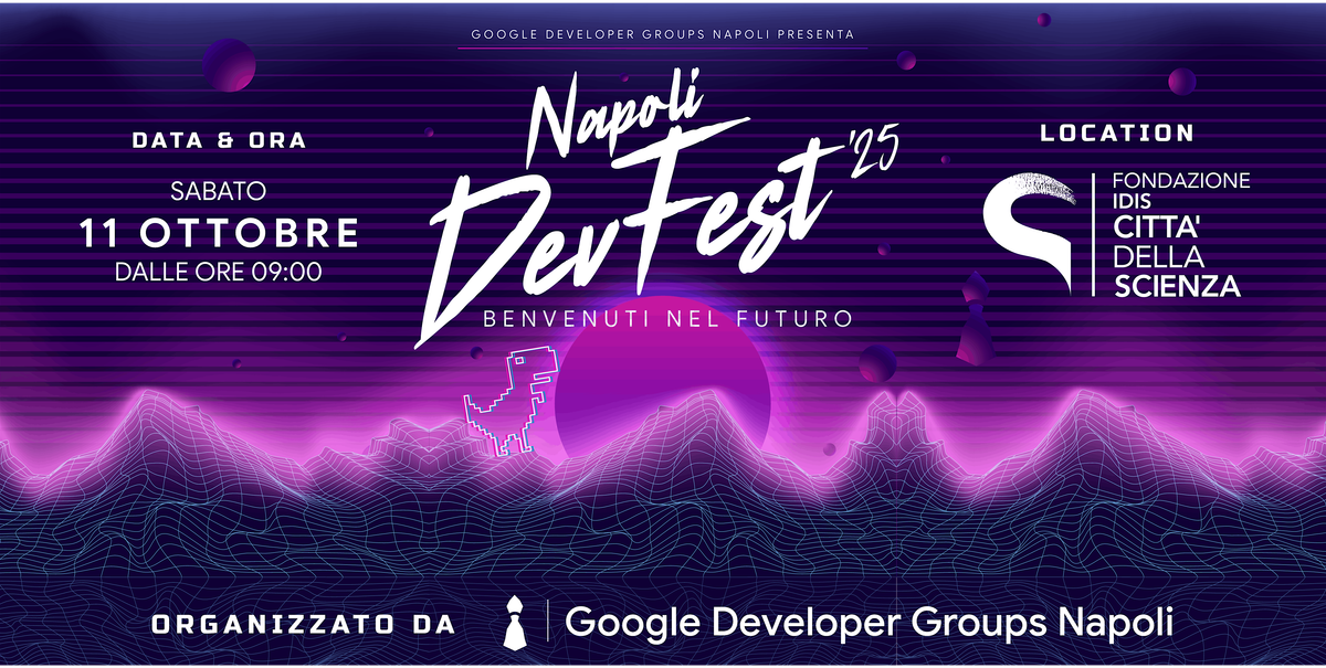 Napoli DevFest 2025 by Google Developer Groups Napoli
