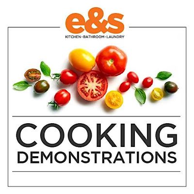 e&s Chadstone: Cooking Demonstrations