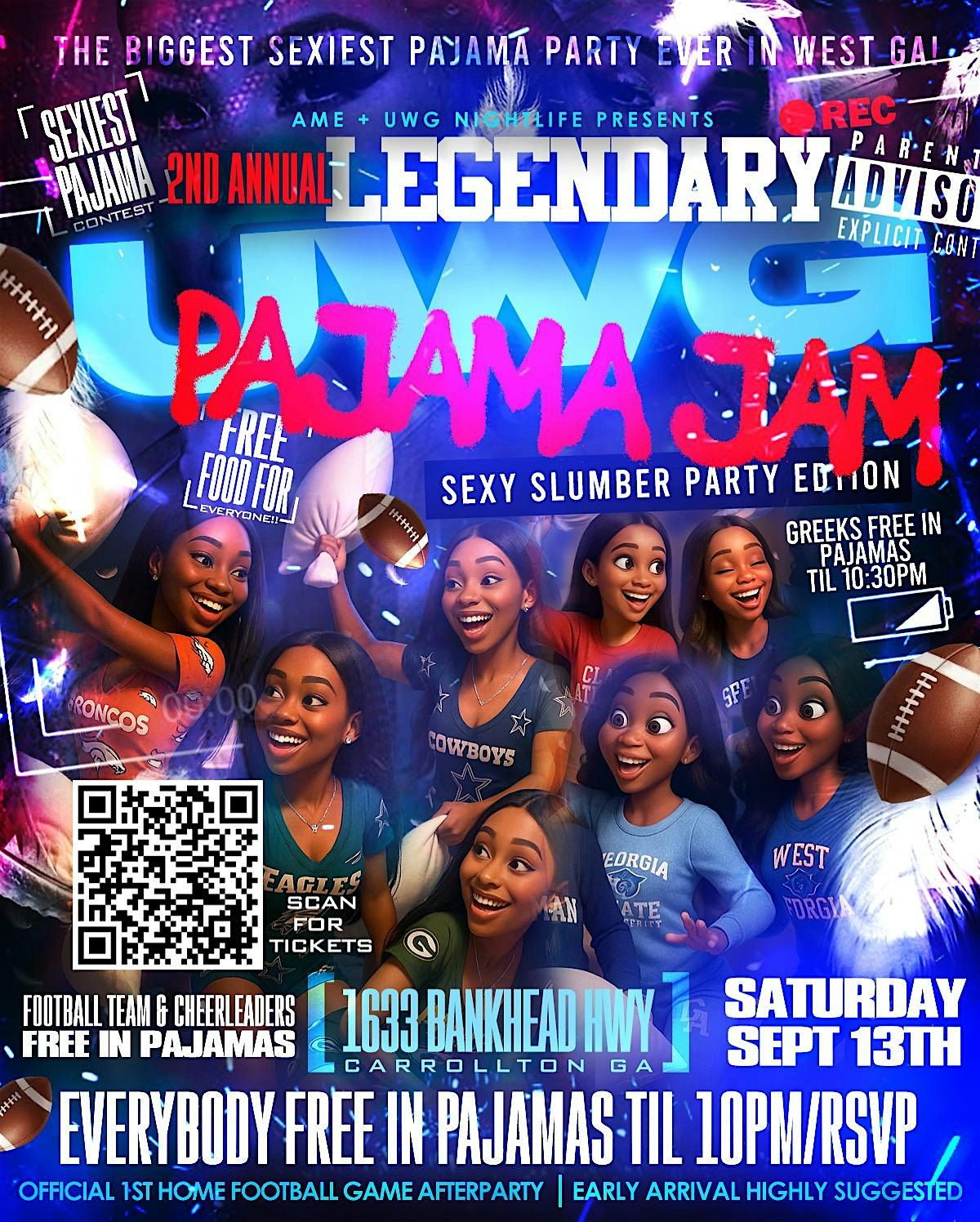 2ND ANNUAL UWG PAJAMA JAM ~SEXY SLUMBER PARTY EDTION
