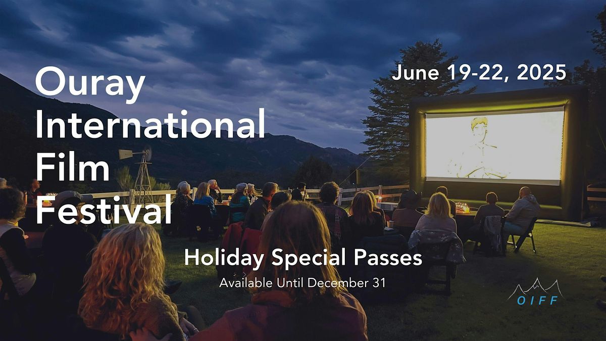 6th Annual Ouray International Film Festival