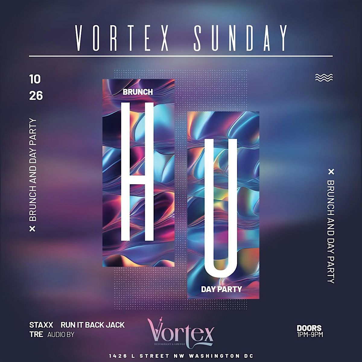 VORTEX SUNDAY: Howard Homecoming Edition \u2014 Brunch, Dinner & Day Party