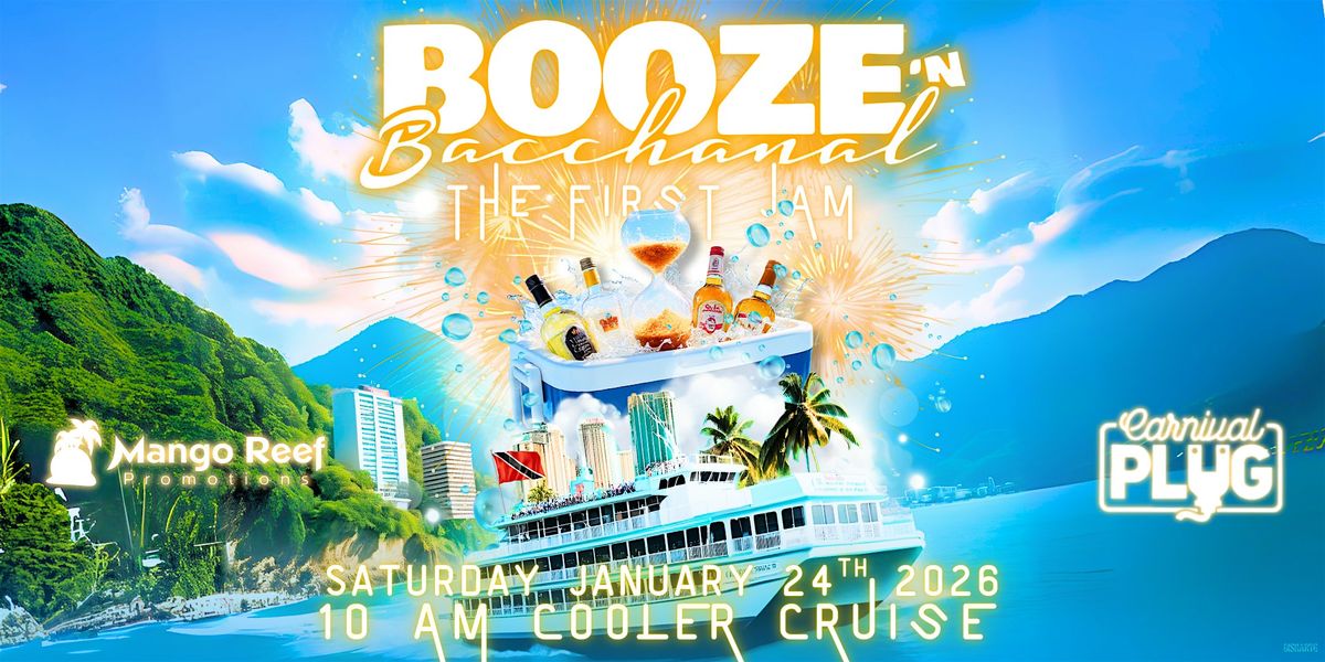 Booze & Bacchanal THE FIRST JAM