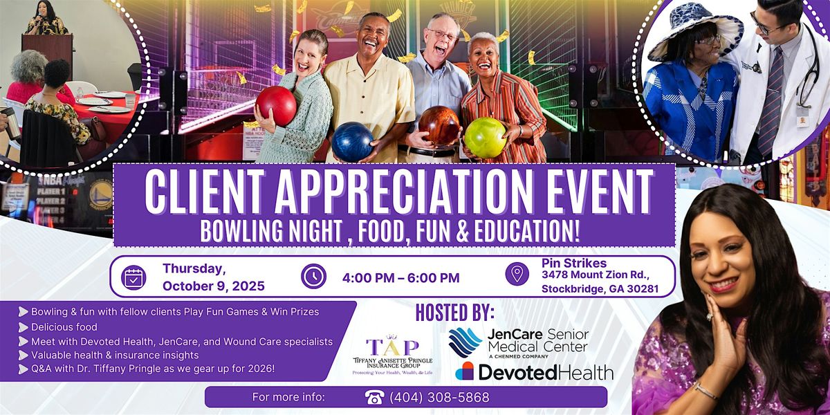 Client Appreciation Bowling Night \u2013 Food, Fun & Education!