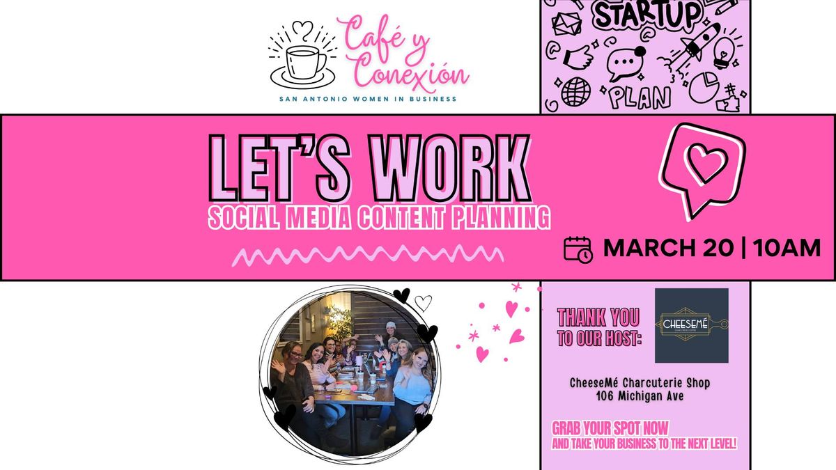 Let's Work: Social Media Content Planning