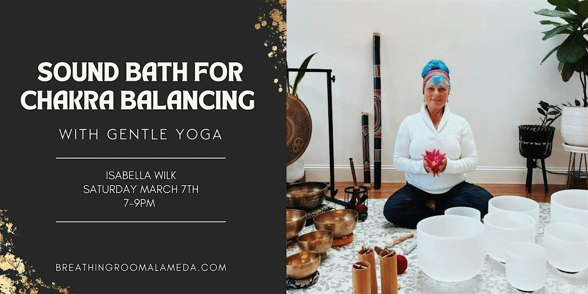 Sound Bath for Chakra Balancing (with Gentle Yoga)