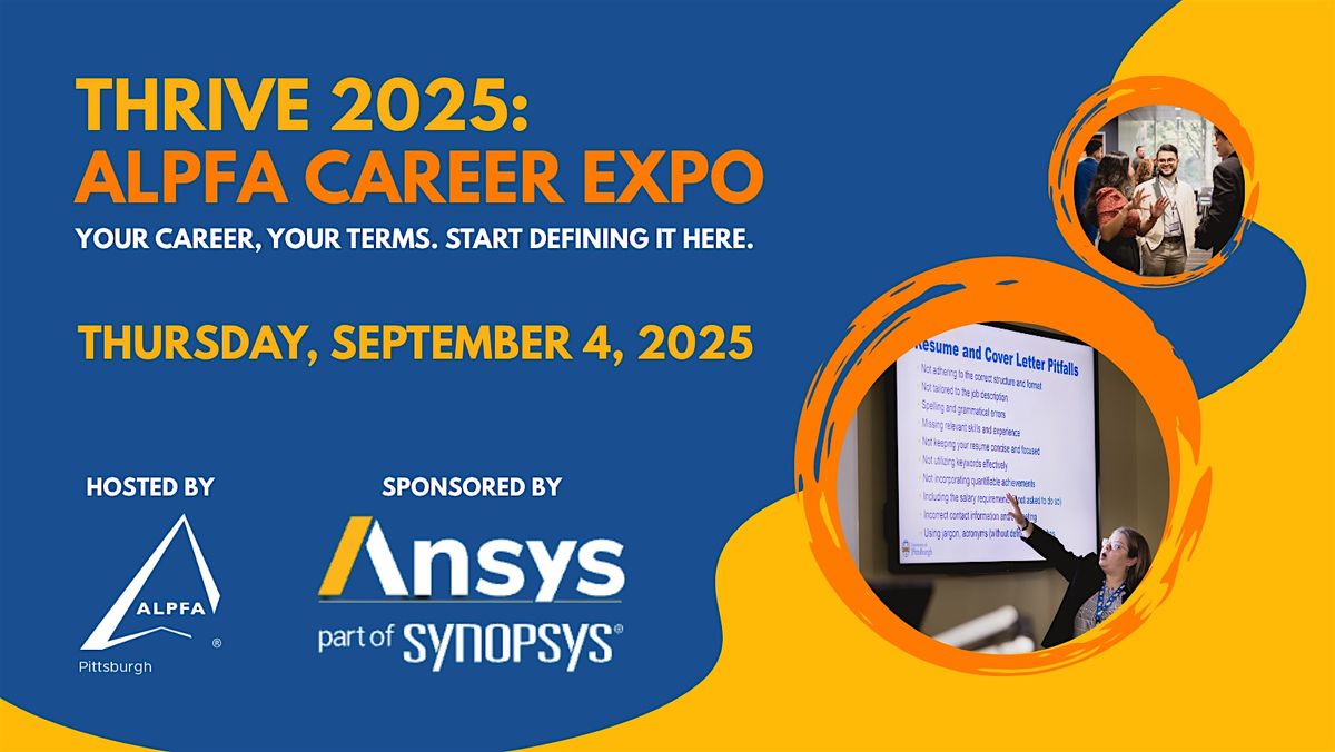 Thrive 2025: ALPFA Career Expo