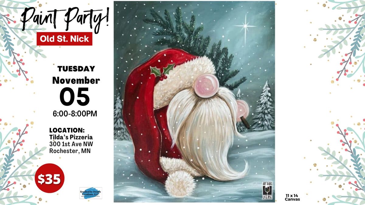 11\/05 Paint Old St. Nick at Tilda's Pizzeria, Rochester, MN at 6 PM