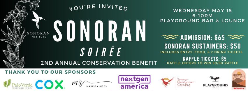 The Sonoran Soir\u00e9e - second annual conservation benefit