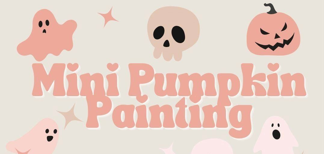 Mini Pumpkin Painting Party 