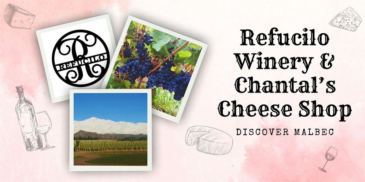 Wine & Cheese Tasting with Refucilo