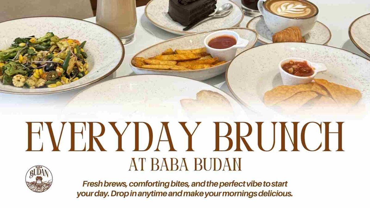 Everyday Brunch at Baba Budan Cafe