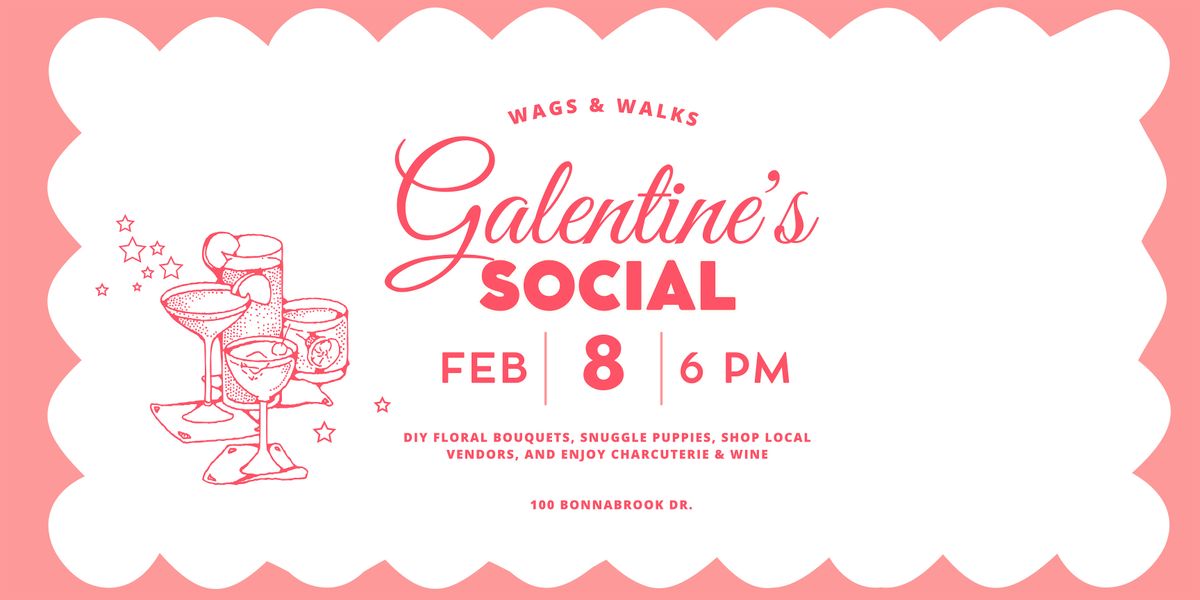 Galentine's Social