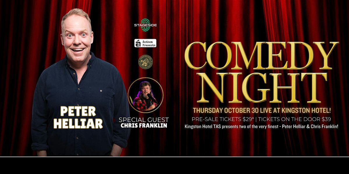 Comedy Night with Peter Helliar with Chris Franklin!