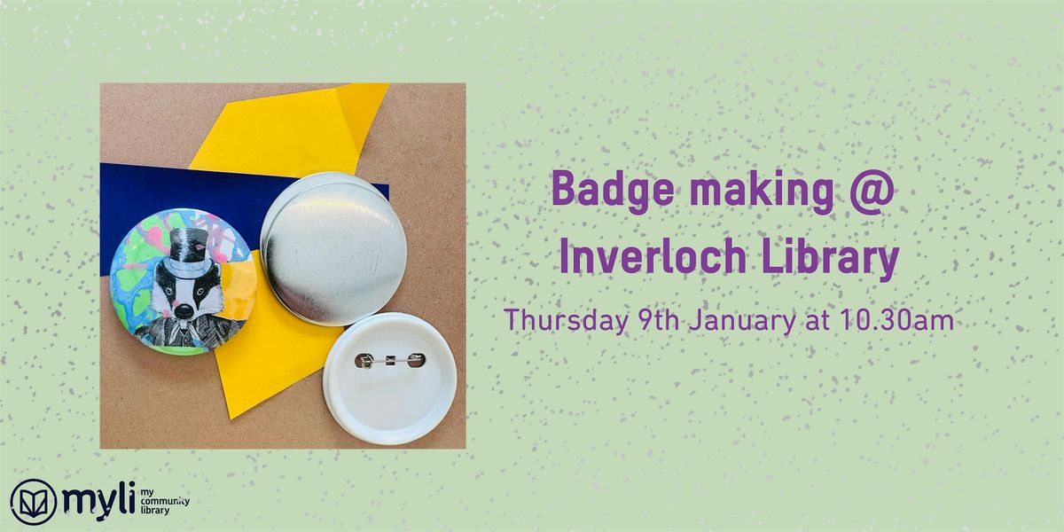 Badge making @ Inverloch Library