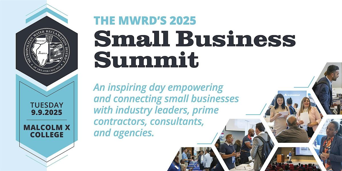 The MWRD's 2025 Small Business Summit