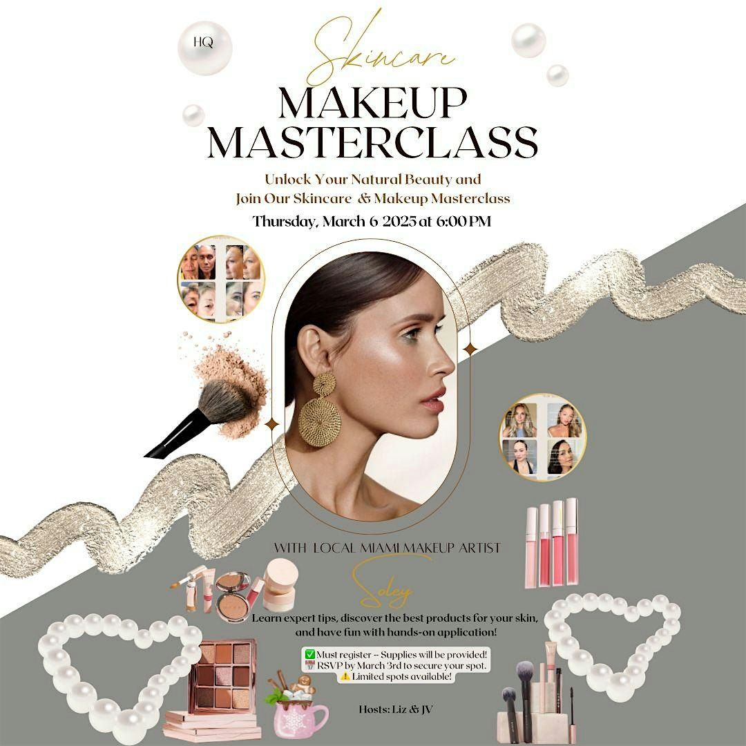 Skincare & Makeup Masterclass