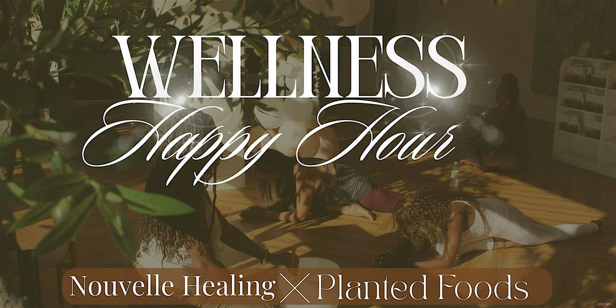 Wellness Happy Hour