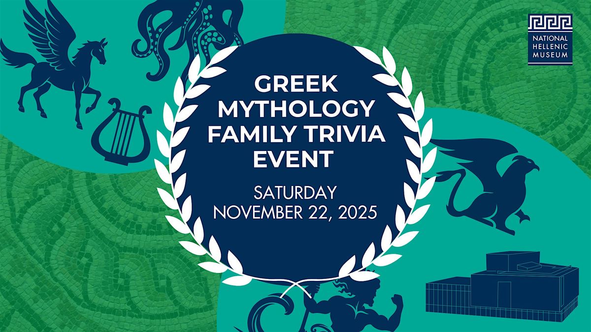 At the Museum - Greek Mythology Family Trivia Event