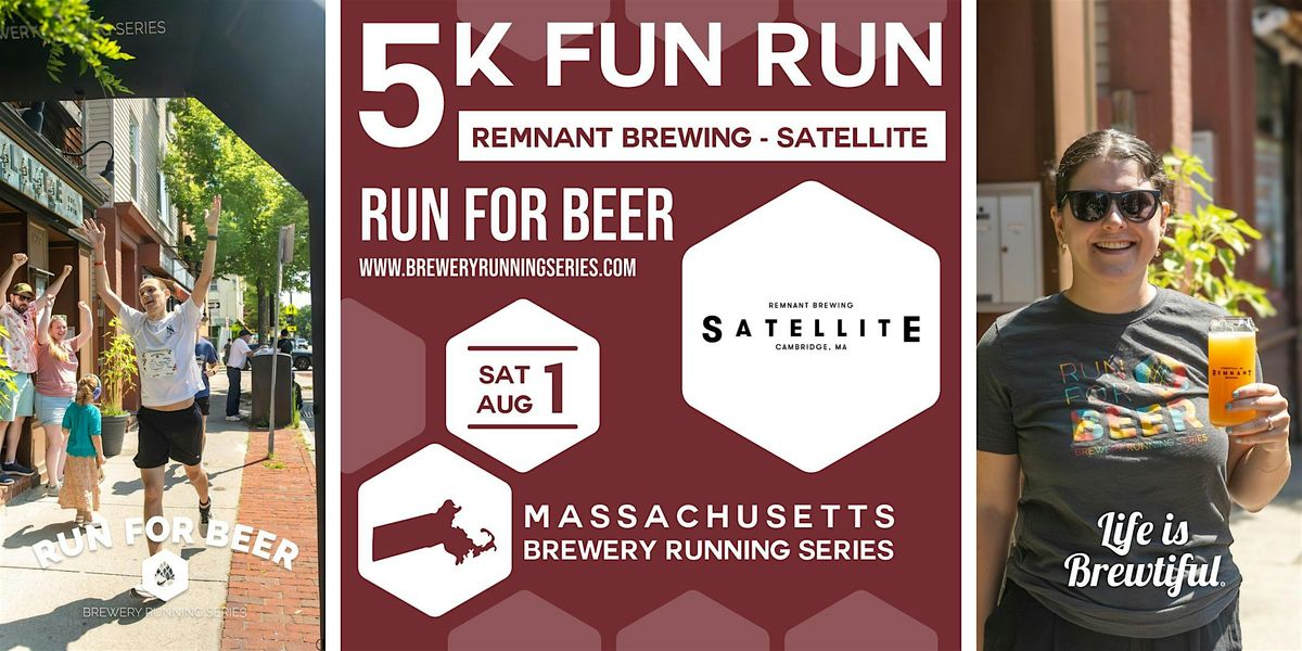 Run For Beer 5k Beer Run x Remnant Brewing Satellite | 2026 MA Brewery Running ...