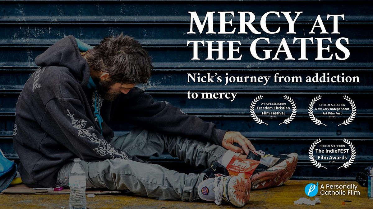 Mercy at the Gates: 10am Olde Saint Andrew