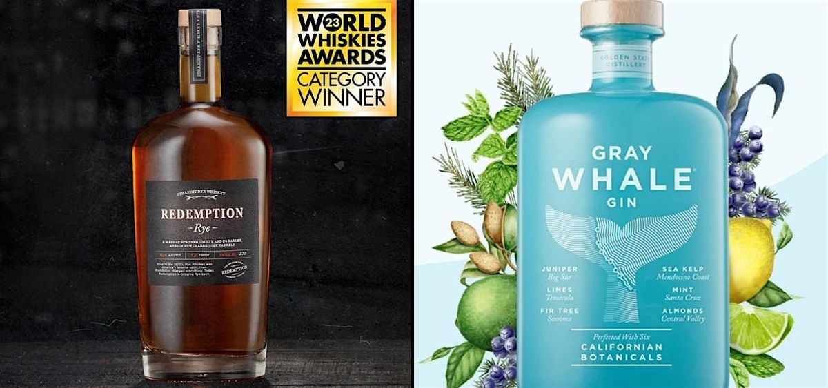 Redemption Rye and Gray Whale Gin