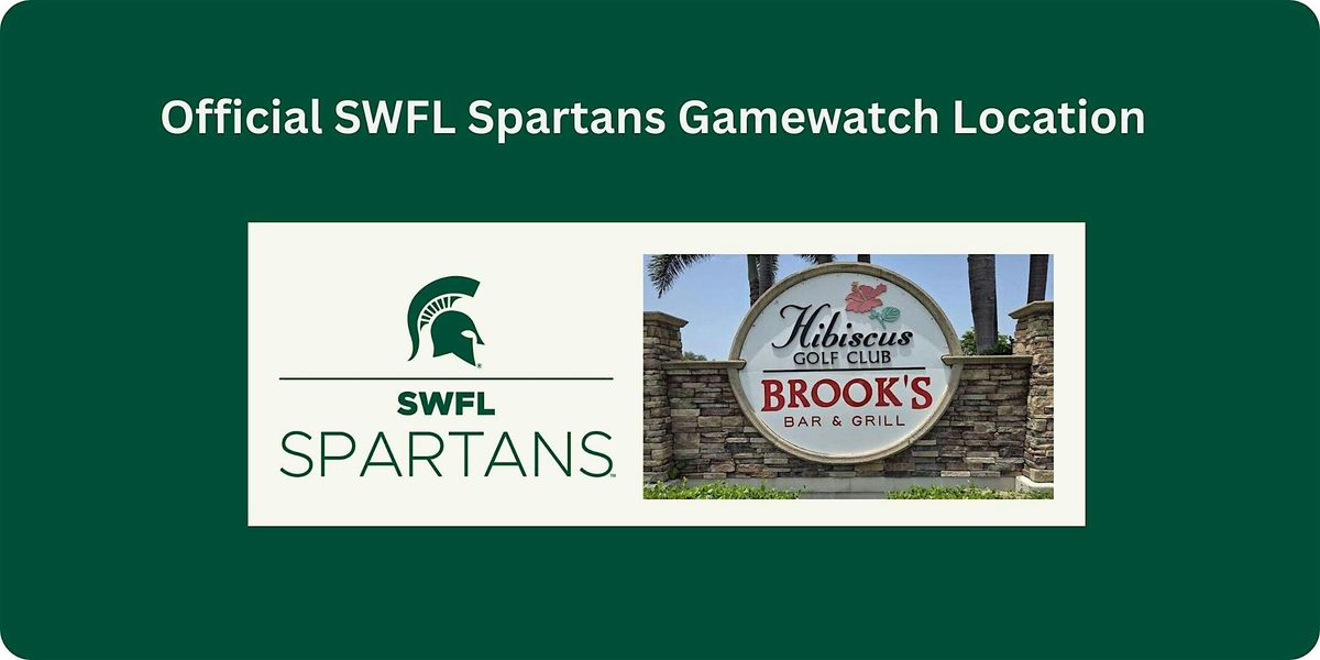 SWFL Spartans - Game Watch MSU vs UCLA (Brooks Bar & Grill, Naples)