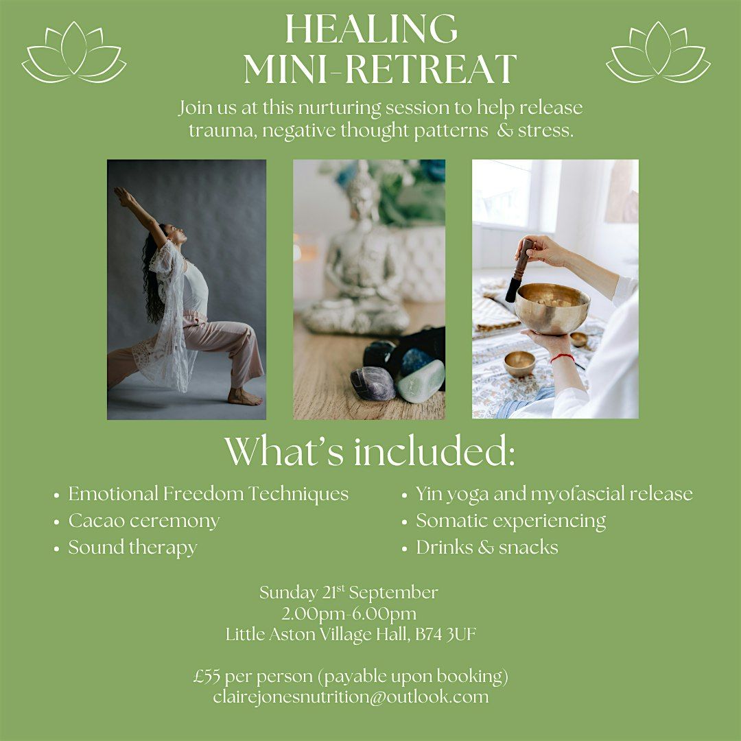 Healing retreat 21st September