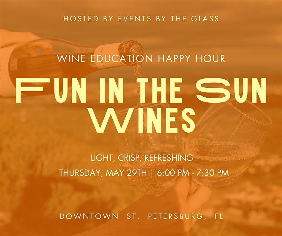 Fun in the Sun Wines