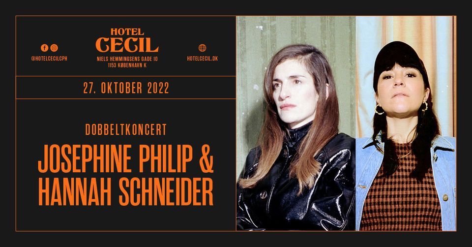 Josephine Philip & Hannah Schneider \u2013 dobbeltkoncert @Hotel Cecil, K\u00f8benhavn