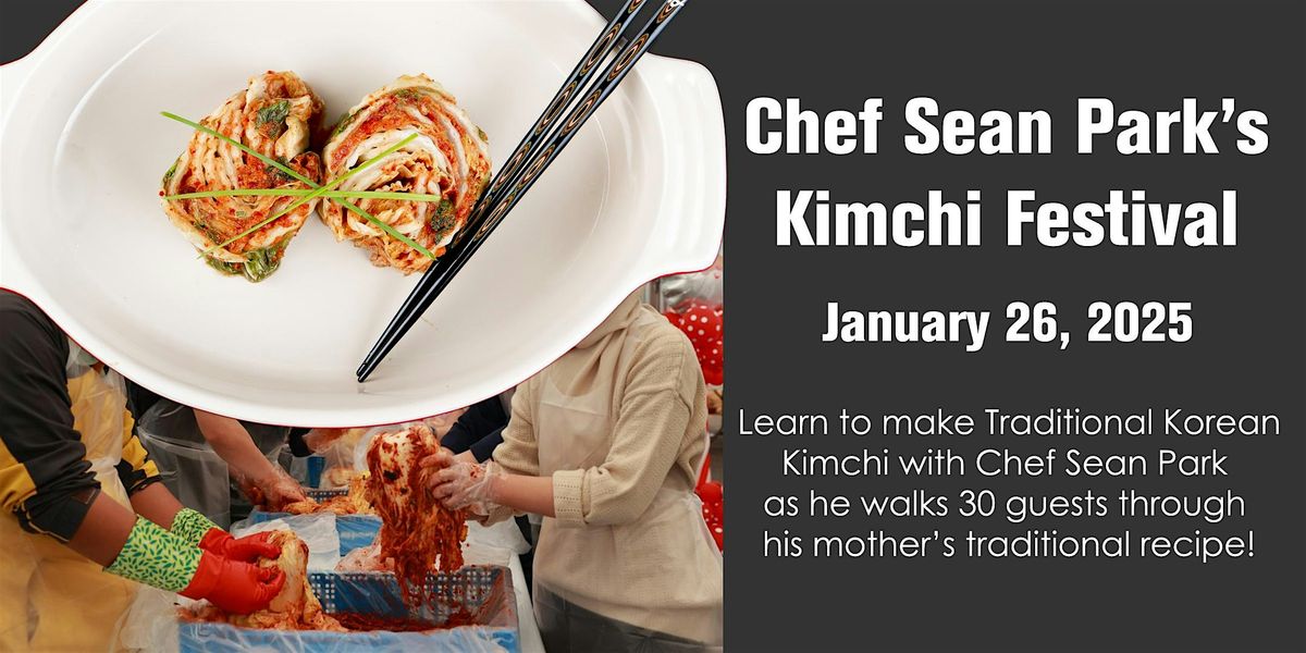 Chef Sean Park's Kimchi Festival