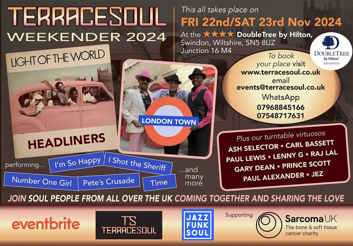 TERRACE SOUL WEEKENDER Fri 22 Sat 23 Nov, Swindon