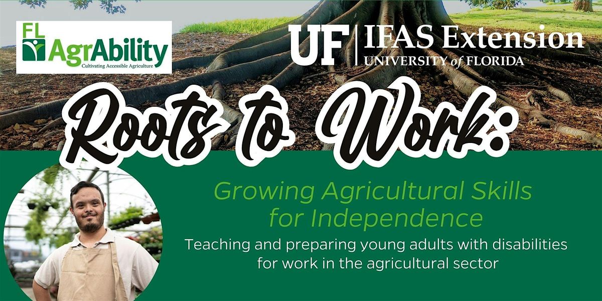 Roots to Work: Growing agriculture skills for independence