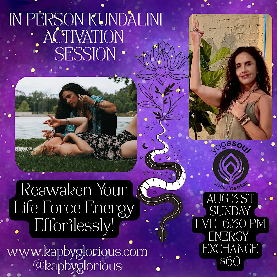 Kundalini Activation Session Nashville KAP!