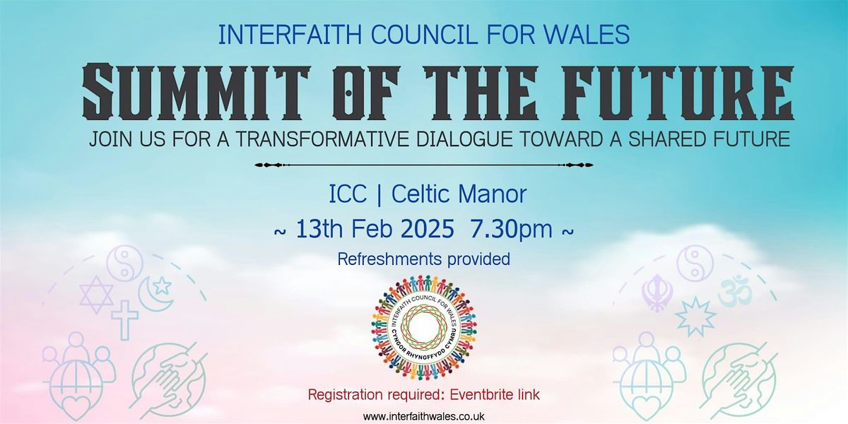 Summit of the Future an Interfaith Council for Wales Event