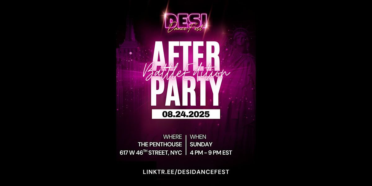 Desi Dance Fest 4.0 \u2014 Ultimate Afterparty!