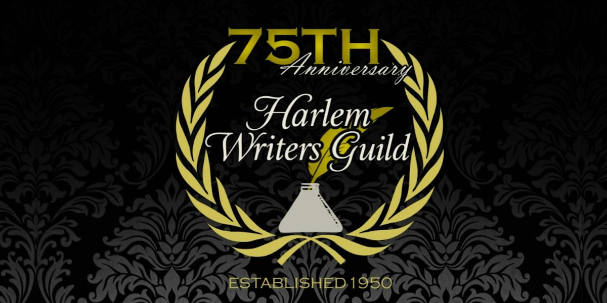 Harlem Writers Guild 75th Anniversary Celebration
